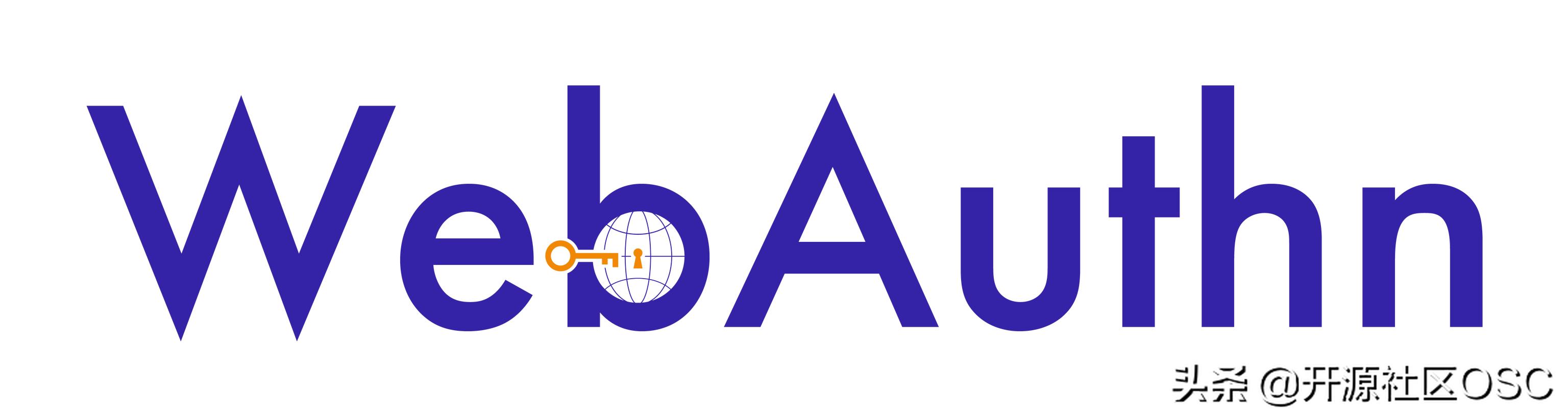 W3C 宣布:WebAuthn 成为正式 Web 标准